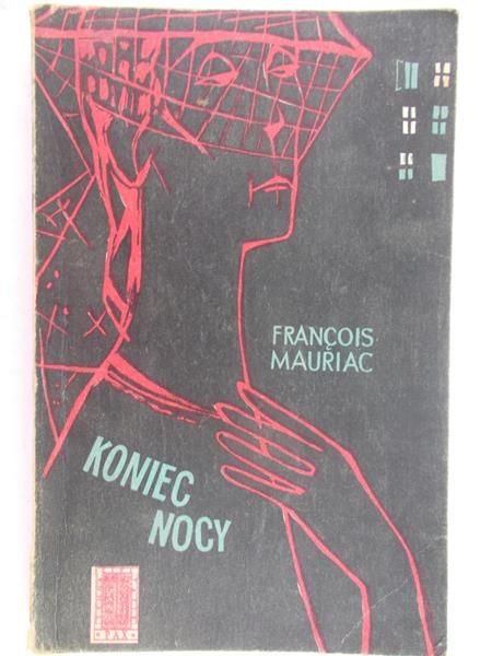 Mauriac Francois - Koniec nocy
