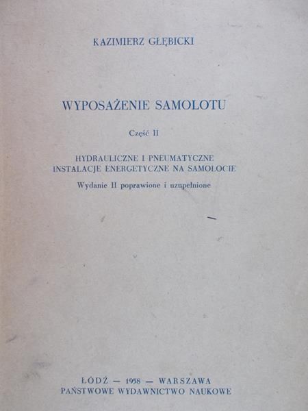 Głębicki Kazimierz - Wyposażenie samolotu, Część II
