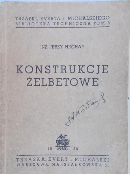 Nechay Jerzy - Konstrukcje żelbetowe 1950 r