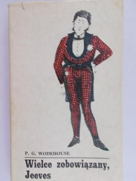 Wodehouse P.G. - Wielce zobowiązany, Jeeves
