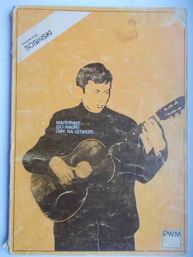 Sosiński Kazimierz - Materiały do nauki gry na gitarze