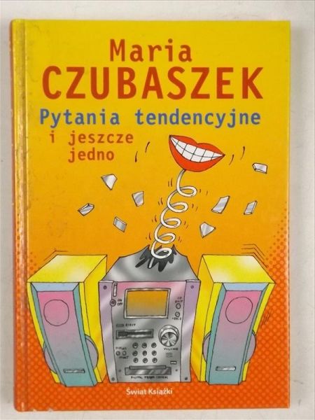 Czubaszek Maria - Pytania tendencyjne i jeszcze jedno