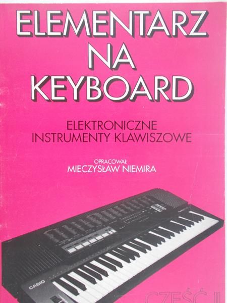Niemira Mieczysław - Elementarz na keyboard cz. II