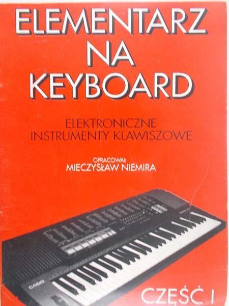 Elementarz na keyboard cz. I