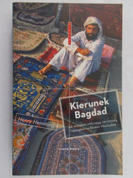 Hemming Henry - Kierunek Bagdad