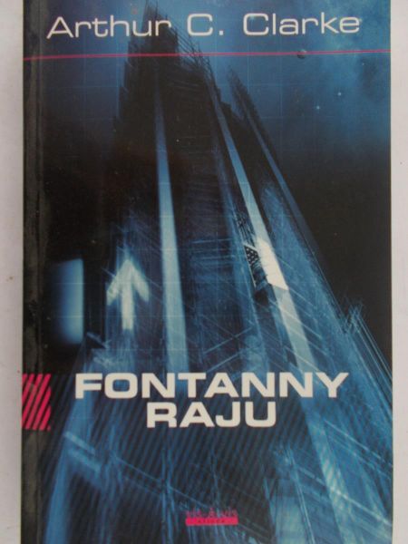 Clarke Arthur - Fontanny raju