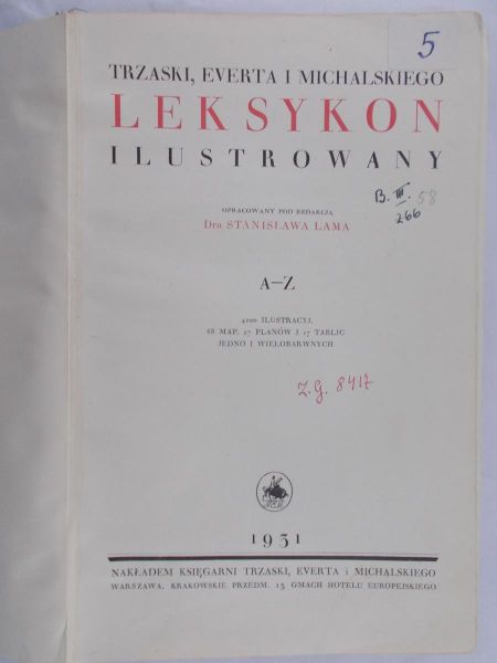Lama Stanisław (opr.)  - Trzaski, Everta i Michalskiego leksykon ilustrowany, 1931 r.