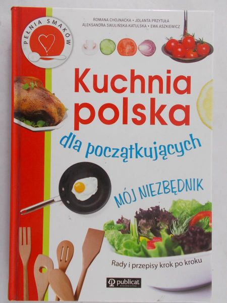 Chojnacka Romana - Zdrowa kuchnia domowa