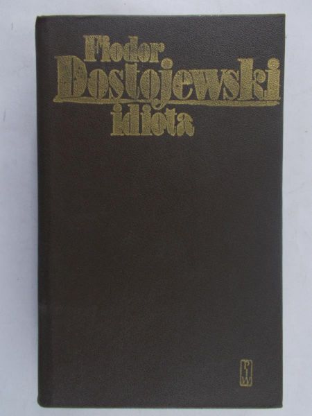 Dostojewski Fiodor - Idiota