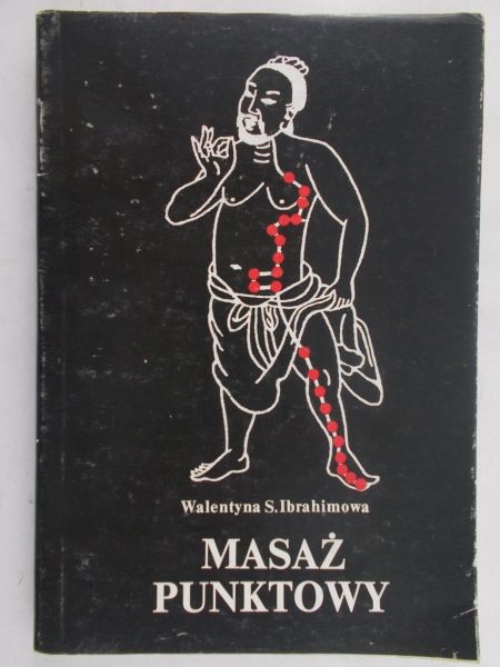 Ibrahimowa Walentyna S. - Masaż punktowy