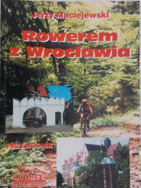 Rowerem z Wrocławia