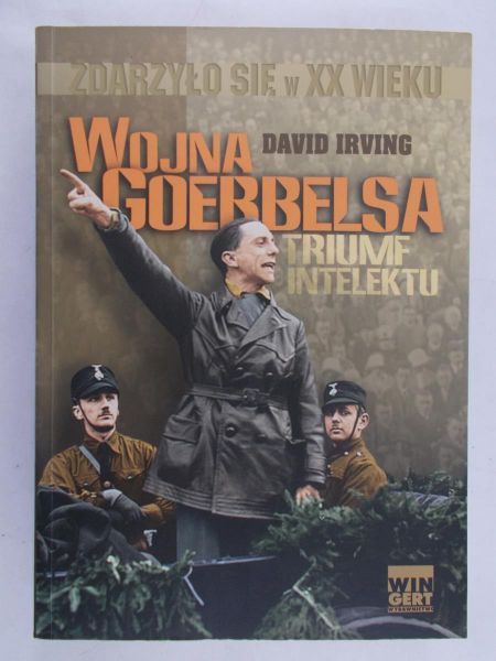 Irving David - Wojna Goebbelsa. Triumf intelektu