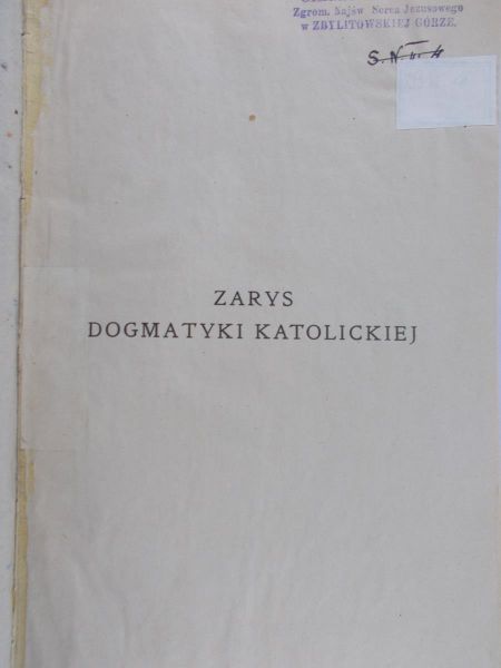 Sieniatycki M. - Zarys dogmatyki katolickiej, Tom II, 1929 r.