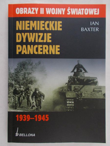 Baxter Ian - Niemieckie dywizje pancerne
