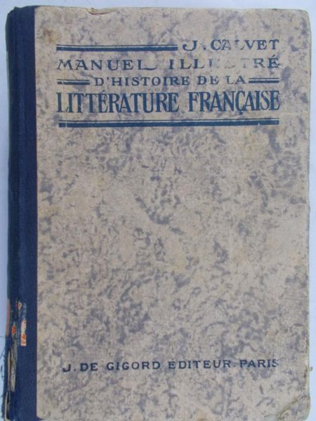 Calvet J. - D'Histoire de la litterature francaise, 1934 r.