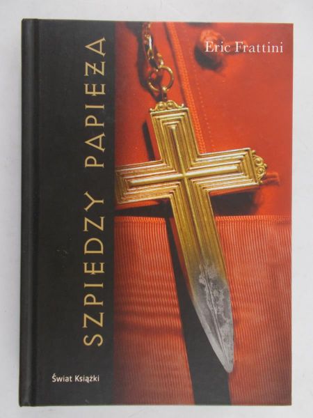 Frattini Eric - Szpiedzy papieża