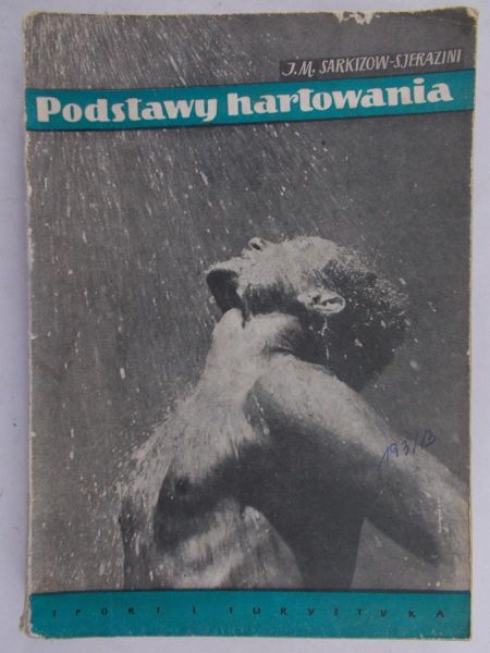 Sarkizow-Sjerazini J. M. - Podstawy hartowania