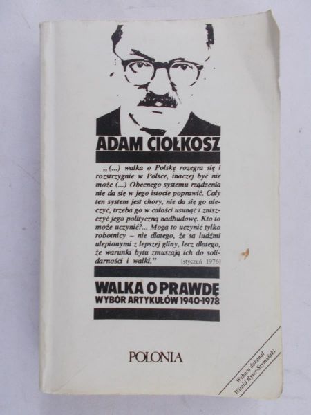Ciołkosz Adam - Walka o prawdę