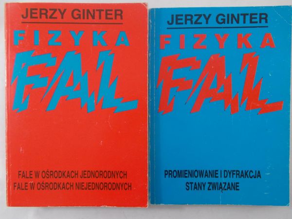 Ginter Jerzy - Fizyka fal – zestaw 2 książek