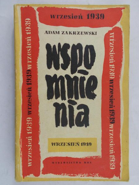 Zakrzewski Adam - Wspomnienia