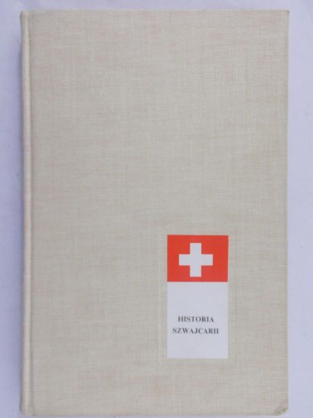 Wojtowicz Jerzy - Historia Szwajcarii