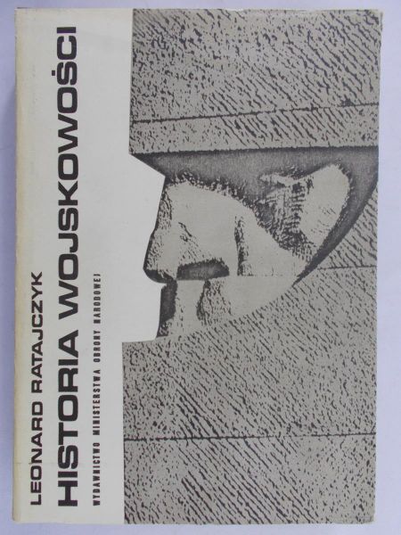 Ratajczak Leonard - Historia wojskowości