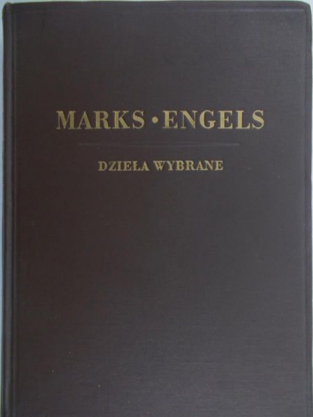 Marks Karol - Dzieła wybrane, 1949 r.