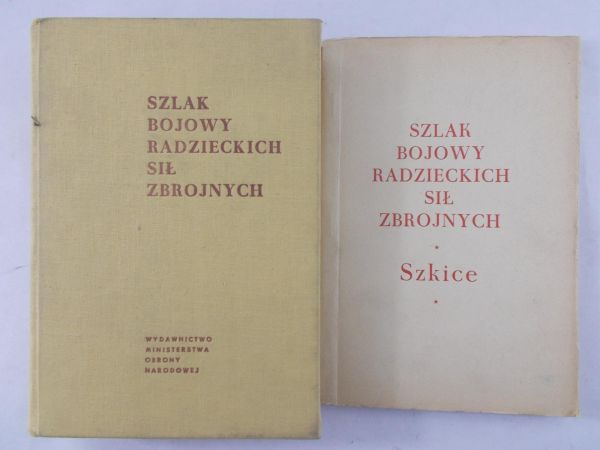 Wróblewski Michał (red.) - Szlak bojowy Radzieckich sił zbrojnych + szkice