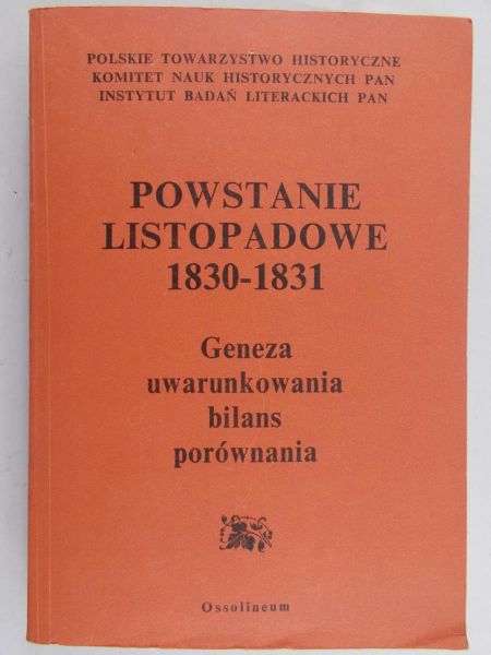 Skowronek Jerzy (red.) - Powstanie listopadowe 1830-1831