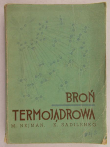 Nejman M. - Broń termojądrowa