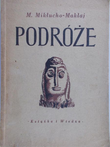 Mikłucho-Makłaj M. - Podróże