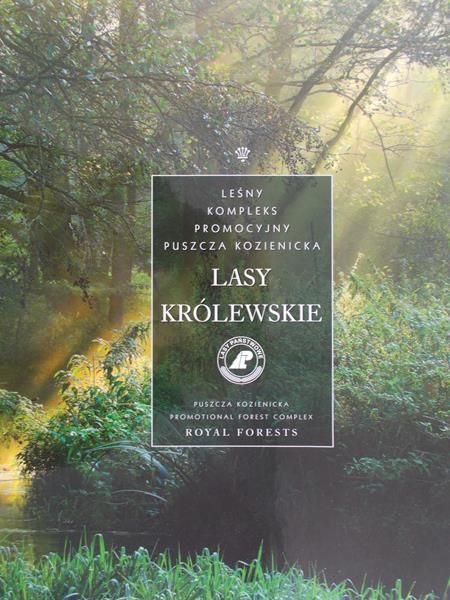 Kacprzak Piotr - Lasy królewskie