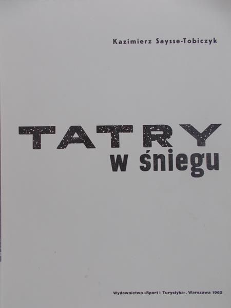 Saysse-Tobiczyk Kazimierz - Tatry w śniegu