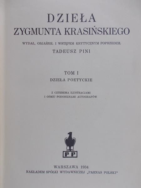 Pini Tadeusz - Dzieła Zygmunta Krasińskiego, tom I 1934r.