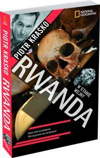Kraśko Piotr - Rwanda w stanie wojny