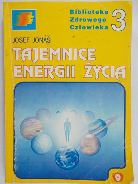 Jonas Josef - Tajemnice energii życia