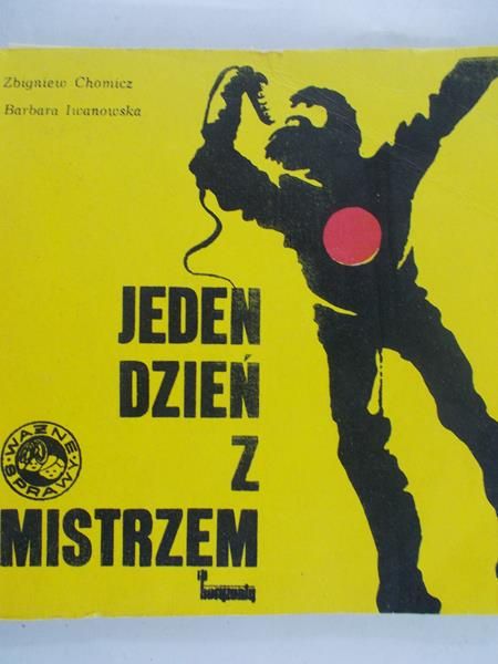 Chomicz Zbigniew - Jeden dzień z mistrzem