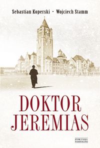 Stamm Wojciech - Doktor Jeremias