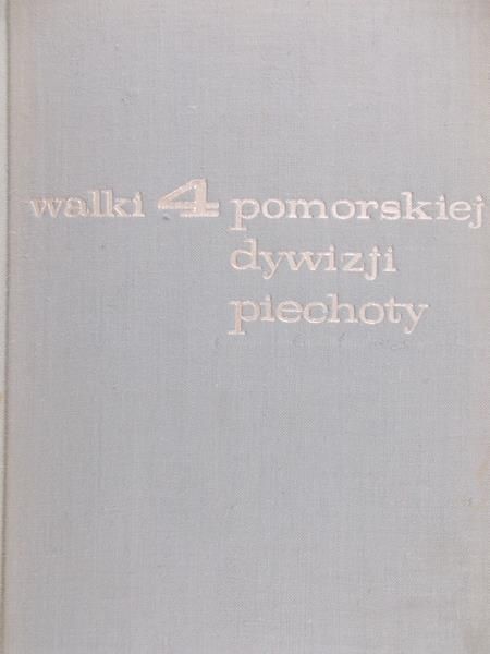 Dzipanow Rudolf - Walki 4 pomorskiej dywizji piechoty
