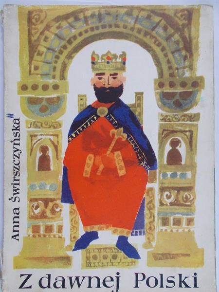 Świrszczyńska Anna -  Z dawnej Polski