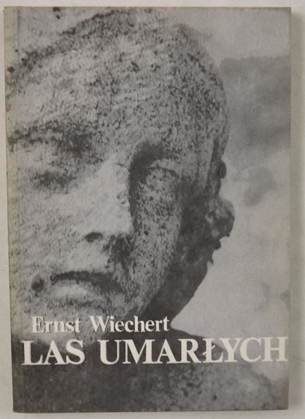 Wiechert Ernst - Las umarłych