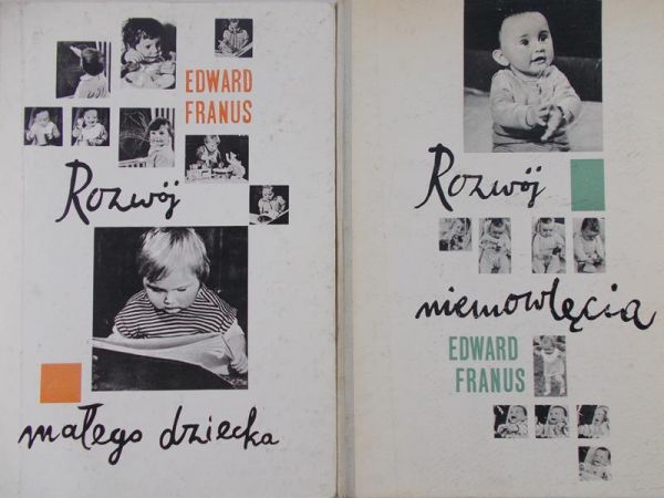 Franus Edward - Rozwój małego dziecka / Rozwój niemowlęcia