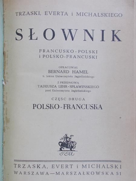 Hamel Bernard (opr.) - Słownik francusko- polski i polsko- francuski, 1949 r.