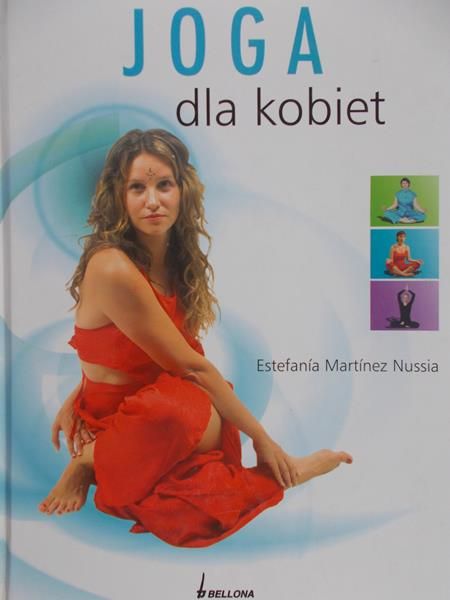 Nussia Estefania Martinez - Joga dla kobiet