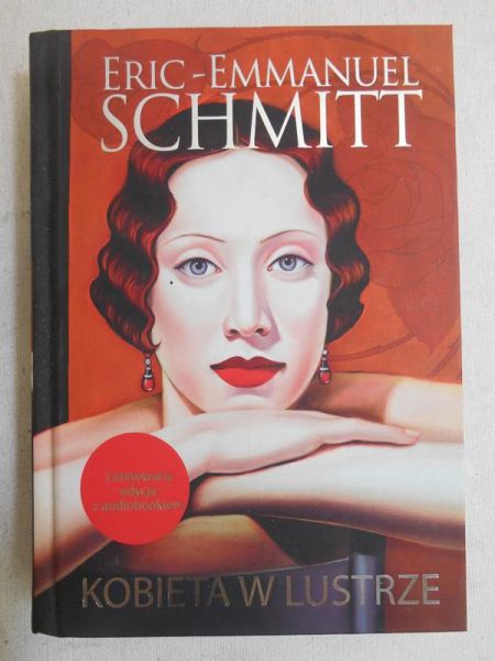 Schmitt Eric-Emmanuel  - Kobieta w lustrze