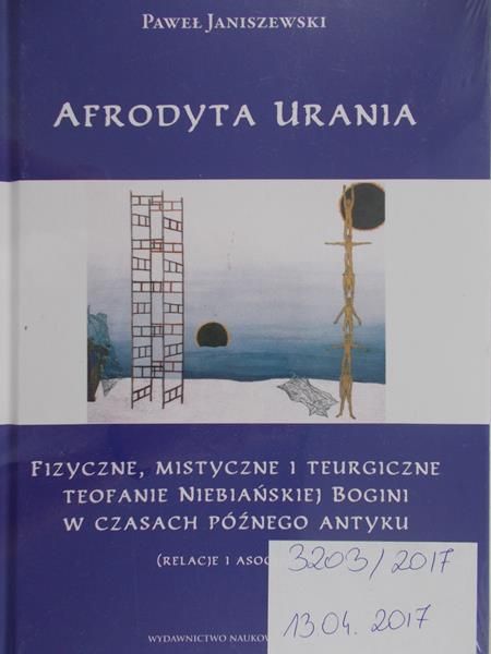 Janiszewski Paweł - Afrodyta Urania, Nowa
