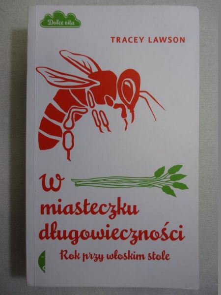 Lawson Tracey - W miasteczku długowieczności