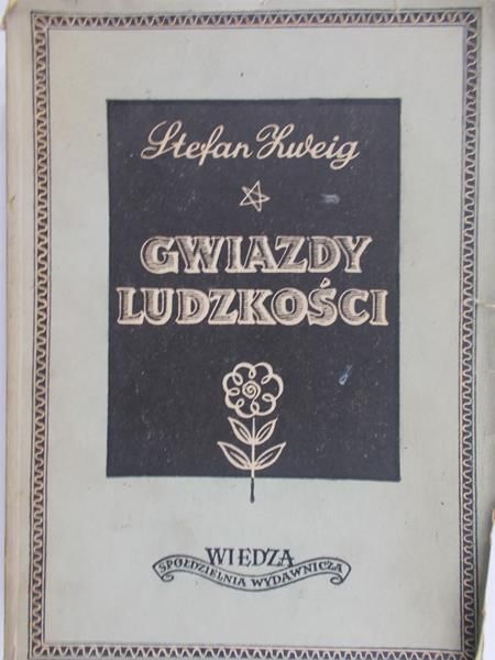 Zweig Stefan - Gwiazdy ludzkości 1948 r