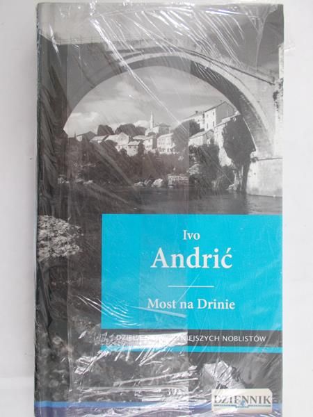 Andrić Ivo - Most na Drinie, Nowa