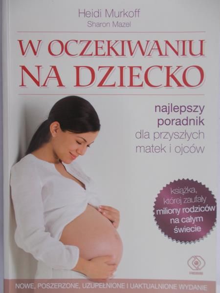 Murkoff Heidi  - W oczekiwaniu na dziecko